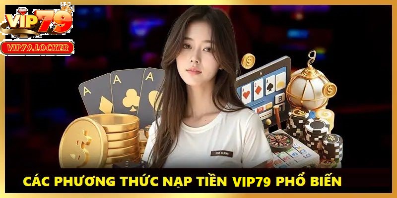 Nạp tiền qua chuyển khoản ngân hàng là hình thức được nhiều người lựa chọn