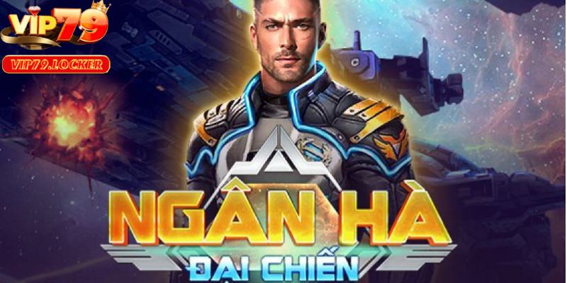 Cơ hội trúng jackpot cao với ngân hà đại chiến